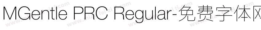 MGentle PRC Regular字体转换